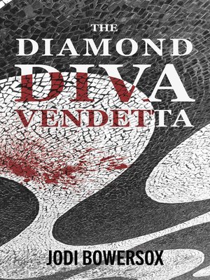 cover image of The Diamond Diva Vendetta